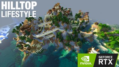 Hilltop Lifestyle  RTX on the Minecraft Marketplace by Nvidia